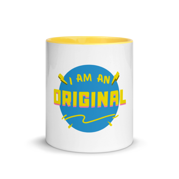 Mug with Color Inside - I Am An Original